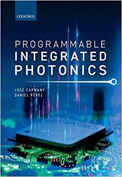 (PDF)Programmable Integrated Photonics