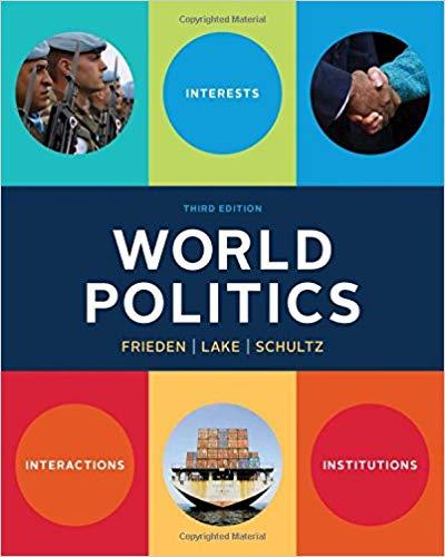 (SM)World Politics Interests Interactions Institutions 3E - Frieden.zip