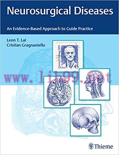 [AME]Neurosurgical Diseases: An Evidence-Based Approach to Guide Practice (Original PDF)