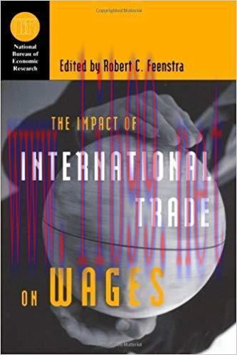 (PDF)The Impact of International Trade on Wages (National Bureau of Economic Research Conferenc...