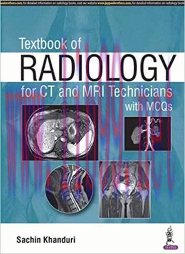 [AME]Textbook Of Radiology For CT And MRI Technicians With MCQ&rsquo;s (Original PDF)