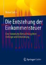 [PDF]Die Entstehung der Einkommensteuer: Eine historische Betrachtung ihrer Anf&auml;nge und Entwick...