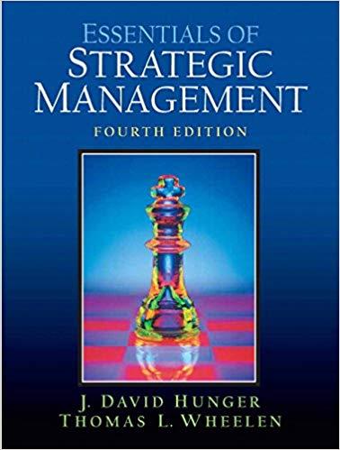 (Test Bank)Essentials of Strategic Management 4th Edition.zip
