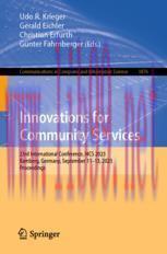 [PDF]Innovations for Community Services: 23rd International Conference, I4CS 2023, Bamberg, Ger...