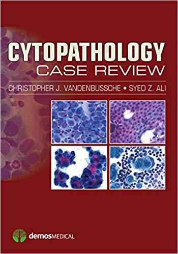 Cytopathology Case Review 1st Edition