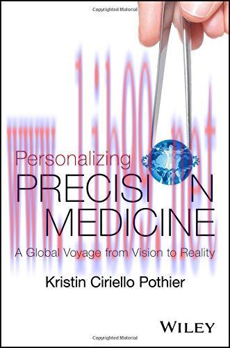 [AME]Personalizing Precision Medicine: A Global Voyage from_ Vision to Reality (EPUB)