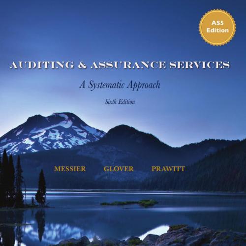 Auditing & Assurance Services A Systematic Approach 6th