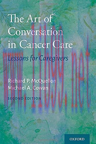 [AME]The Art of Conversation in Cancer Care: Lessons for Caregivers, 2nd Edition (Original PDF)