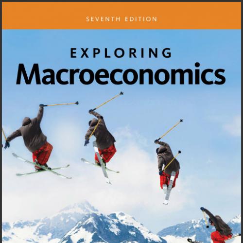 (Test Bank)Exploring Macroeconomics 7th Edition by Robert Sexton.zip