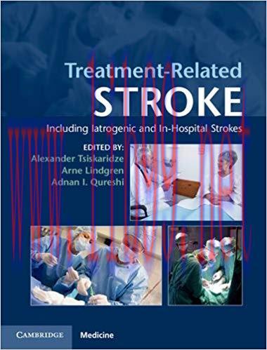 [PDF]Treatment-Related Stroke: Including Iatrogenic and In-hospital Strokes