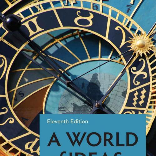 World of Ideas Essential Readings for College Writers 11th Edition by Lee A. Jacobus, A