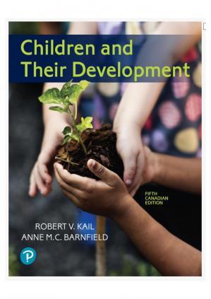 Children and Their Development, Fifth Canadian Edition