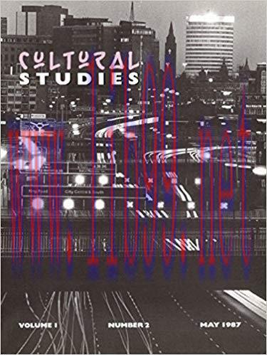 Cultural Studies 1st Edition,