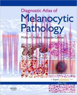 [AME]Diagnostic Atlas of Melanocytic Pathology