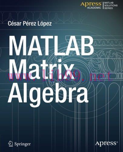 [FOX-Ebook]MATLAB Matrix Algebra