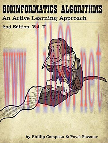 [FOX-Ebook]Bioinformatics Algorithms: an Active Learning Approach, Vol. 2 (2nd edition)