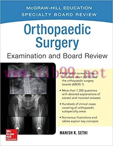 [PDF]Orthopaedic Surgery Examination and Board Review