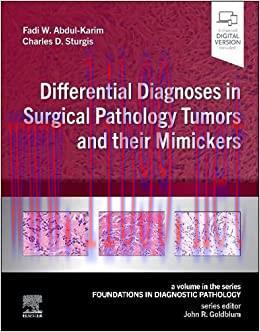 [AME]Differential Diagnoses in Surgical Pathology Tumors and their Mimickers: A Volume in the F...