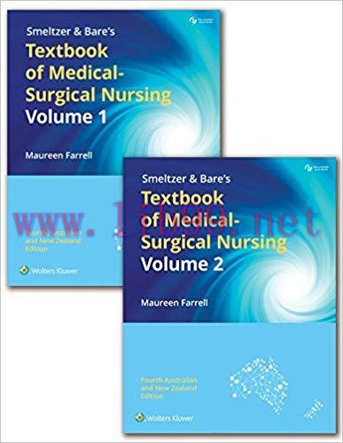 [PDF]Smeltzer & Bare&rsquo;s Textbook of Medical-Surgical Nursing 4th Australia and New Zealand Editi...