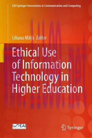 Ethical Use of Information Technology in Higher Education