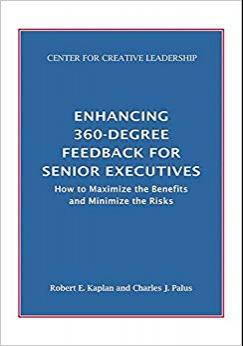 (PDF)Enhancing 360-Degree Feedback for Senior Executives How to Maximize the Benefits and Minim...