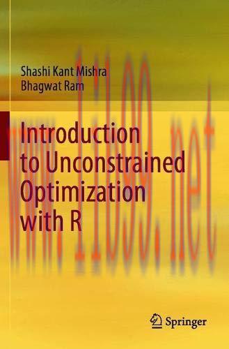 [FOX-Ebook]Introduction to Unconstrained Optimization with R