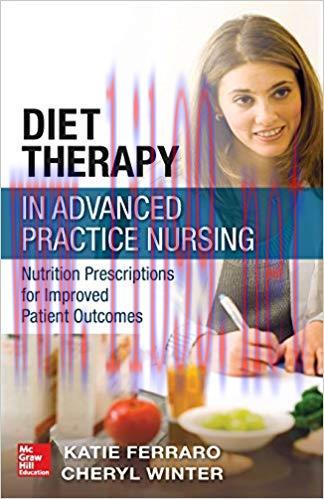 [PDF]Diet Therapy in Advanced Practice Nursing