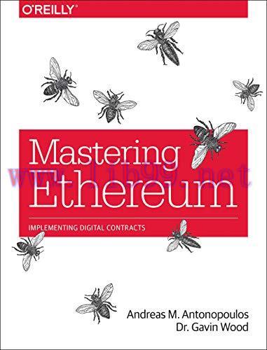 [FOX-Ebook]Mastering Ethereum: Building Smart Contracts and DApps
