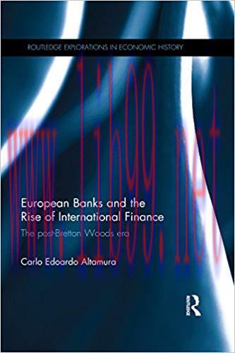 (PDF)European Banks and the Rise of International Finance: The post-Bretton Woods era (Routledg...