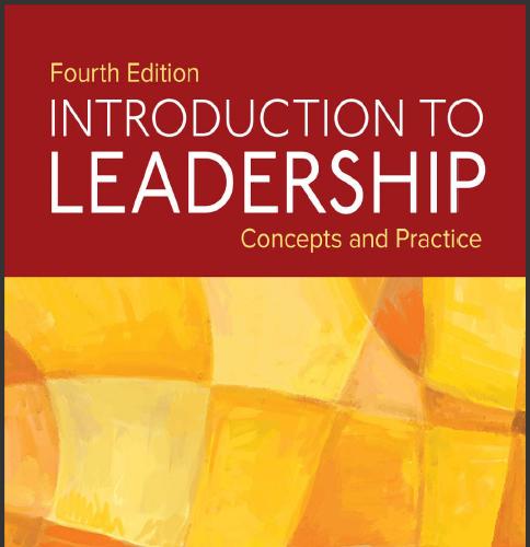 (Test Bank)Introduction to Leadership Concepts and Practice 4th Edition by Northouse.zip