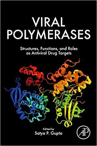 Viral Polymerases Structures, Functions, and Roles as Antiviral Drug Targets