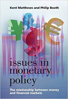 (PDF)Issues in Monetary Policy: The Relationship Between Money and the Financial Markets 1st Ed...