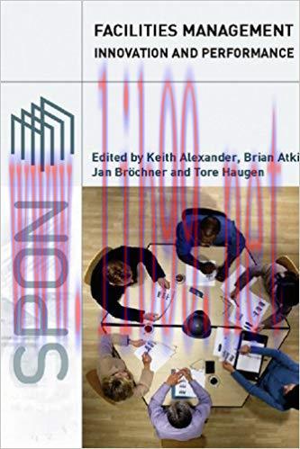 (PDF)Facilities Management: Innovation and Performance 1st Edition