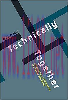Technically Together: Reconstructing Community in a Networked World (The MIT Press) 1st Edition...