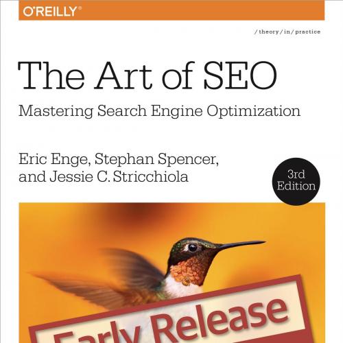 Art of SEO_ Mastering Search Engine Optimization, The