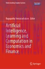 [PDF]Artificial Intelligence, Learning and Computation in Economics and Finance