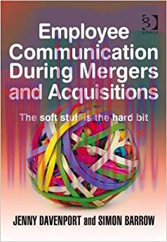 (PDF)Employee Communication During Mergers and Acquisitions 1st Edition