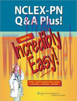[AME]NCLEX-PN Q&A Plus! Made Incredibly Easy! (MOBI)