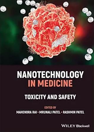 [AME]Nanotechnology in Medicine: Toxicity and Safety (Original PDF)