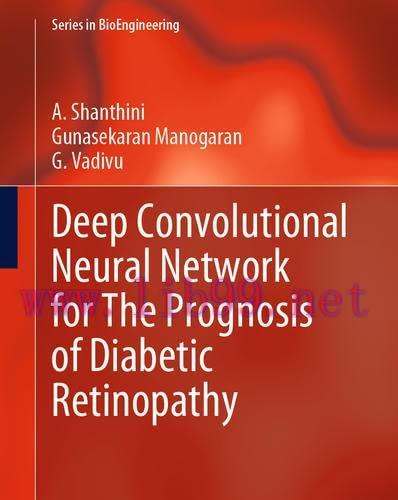 [AME]Deep Convolutional Neural Network for The Prognosis of Diabetic Retinopathy (Series in Bio...