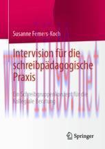 [PDF]Intervision f&uuml;r die schreibp&auml;dagogische Praxis: Ein Schreibgruppenkonzept f&uuml;r die Kollegia...