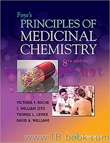 Foye&rsquo;s Principles of Medicinal Chemistry 8th Edition by Victoria Roche 课本