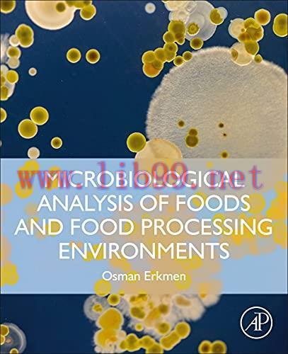 [AME]Microbiological Analysis of Foods and Food Processing Environments (Original PDF)