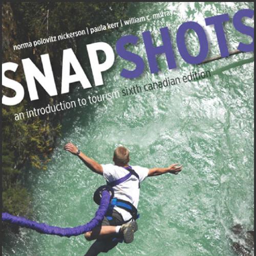 (TB)Snapshots An Introduction to Tourism, 6th Canadian Edition by Norma Polovitz .zip