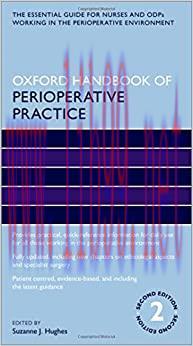 [AME]Oxford Handbook of Perioperative Practice (Oxford Handbooks in Nursing), 2nd Edition (EPUB...