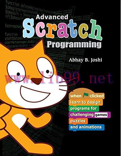 [FOX-Ebook]Advanced Scratch Programming: Learn to design programs for challenging games, puzzle...