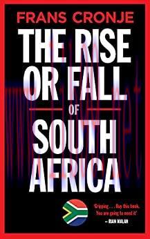 (PDF)The Rise or Fall of South Africa: Latest scenarios