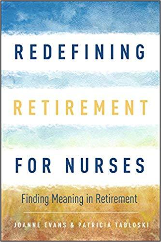 Redefining Retirement for Nurses