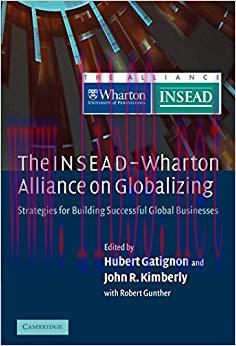 (PDF)The INSEAD-Wharton Alliance on Globalizing: Strategies for Building Successful Global Busi...