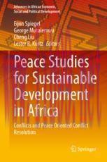 [PDF]Peace Studies for Sustainable Development in Africa: Conflicts and Peace Oriented Conflict...